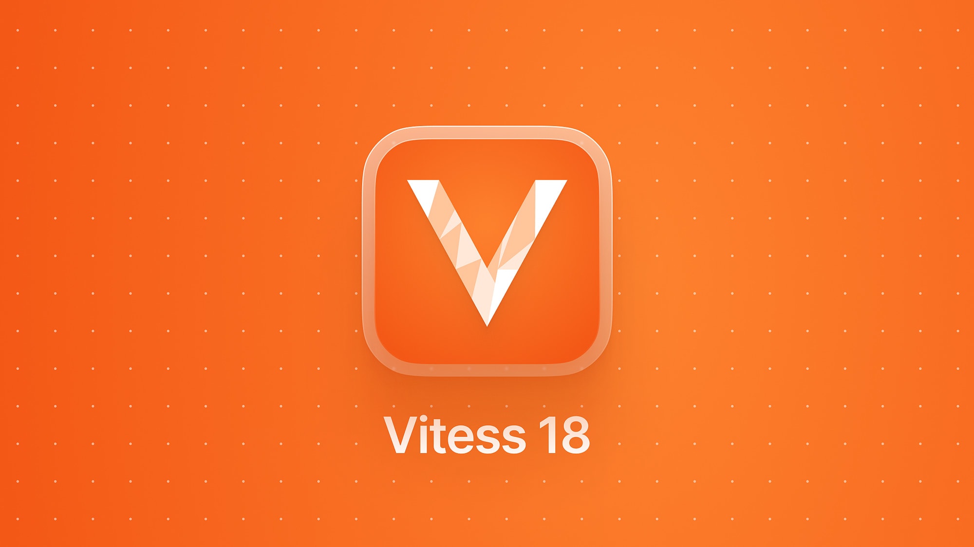Announcing Vitess 18