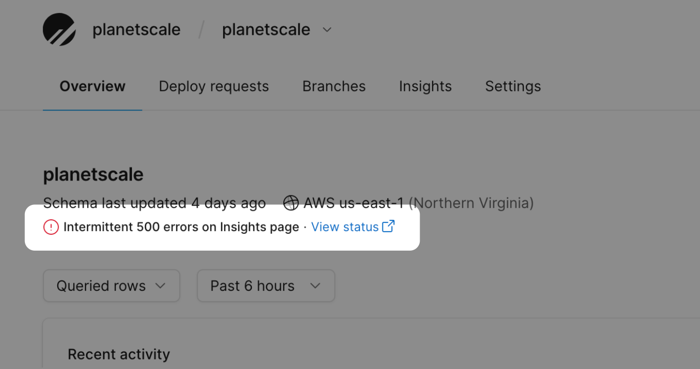 PlanetScale system status message in dashboard