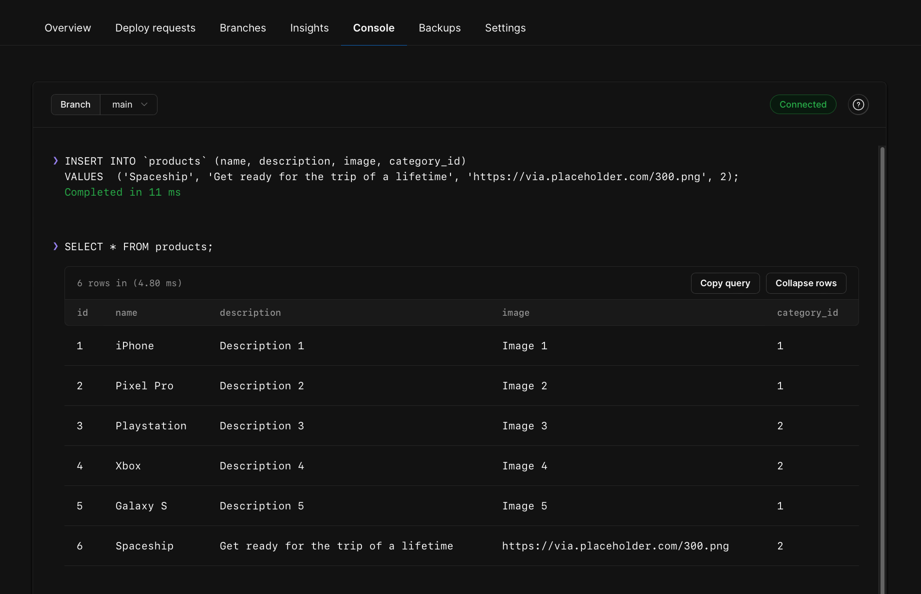 PlanetScale console insert and select example